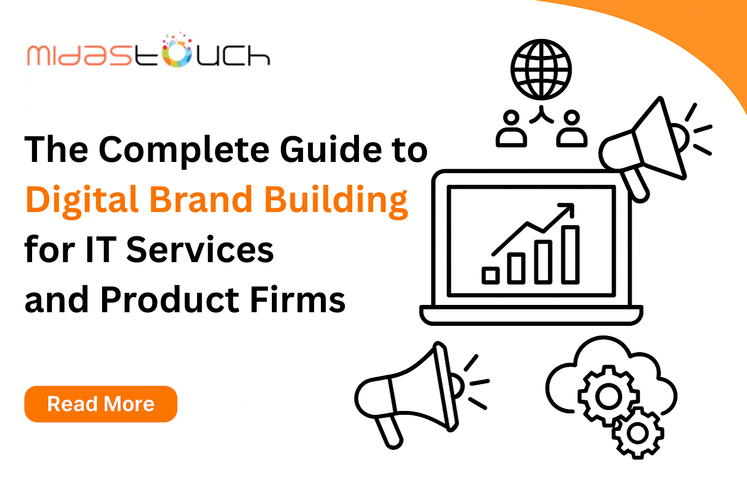 The Complete Guide to Digital Brand Building for IT Services and Product Firms