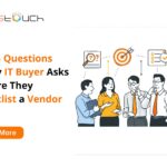 The 5 Questions Every IT Buyer Asks Before They Shortlist a Vendor